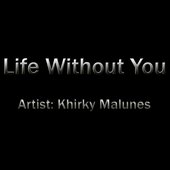 Life Without You - Single