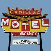 Cadillac Motel Deluxe Accommodations