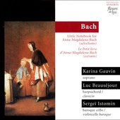 Bach: Little Notebook for Anna-Magdalena Bach (selections)