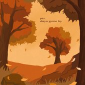 Days Gone By
