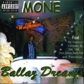 Mone - Ballaz Dreams. 2000
