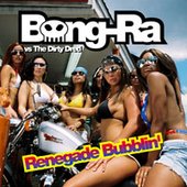 Renegade Bubblin'