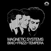 Bixio, Frizzi, Tempera: Best Tracks