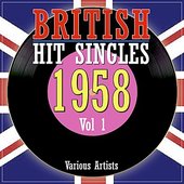 British Hit Singles 1958 Volume 1