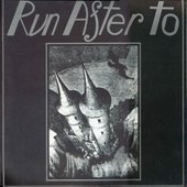 Run After To EP (1988)