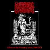 Stains on the Breeding Altar: 2008-2021