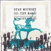 Mounsey - big city mamaz/big city bluez cover