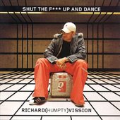 Shut The F*** Up And Dance