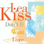 Don't U want love