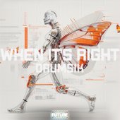When It's Right