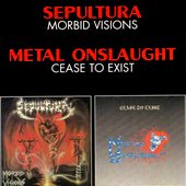 Morbid Visions / Cease To Exist