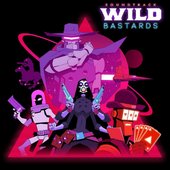 Wild Bastards: Arid Textures