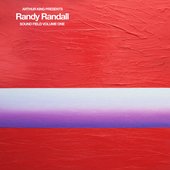 Arthur King Presents Randy Randall: Sound Field Volume One