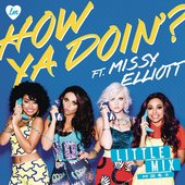 Little Mix - How Ya Doin'? (Feat. Missy Elliott) (April 15, 2013)