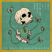 The Death of Everything New