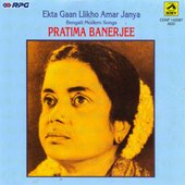 Ekta Gaan Likho Amar Janya-Pratima Banerjee