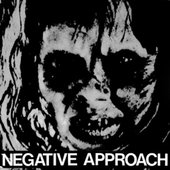 Negative Approach - Negative Approach.jpg
