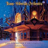 The Ghosts of Christmas Eve: The Complete Narrated Version