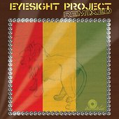 Eyesight Project Remixed EP