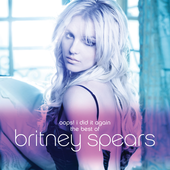 Oops! I Did It Again - The Best of Britney Spears