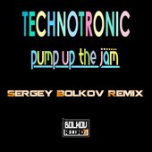 Pump Up The Jam (Sergey Bolkov Remix)