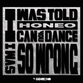 I Was Told I Can Dance So Wrong EP