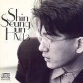 Shin Seung Hun Vol.3