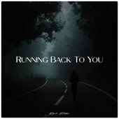 Running Back To You - Single