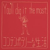 You'll dig it the most