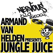 Armand Van Helden Presents Jungle Juice