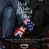 Fruit (Red, White & Royal Blue Version) [From the Amazon Original Movie "Red, White & Royal Blue"]