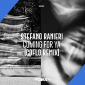 Coming For Ya (Incl. Coflo Remix)
