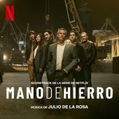 Mano de Hierro (Soundtrack de la serie de Netflix)