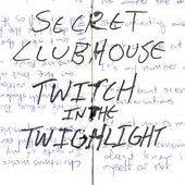 Twitch in the Twilight - EP