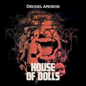 House of Dolls