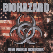 Biohazard - New World Disorder.png