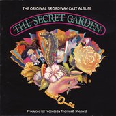 The Secret Garden (Original Broadway Cast)