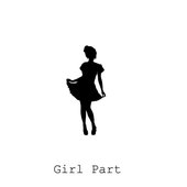 Girl Part