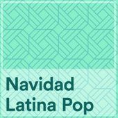 Navidad Latina Pop