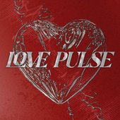 LOVE PULSE