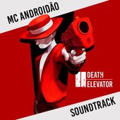 Death Elevator - Original Soundtrack