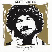 Keith Green_ The Ministry Years_ Volume 2 (1980-1982).jpg