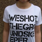 We Shot The GroundsKeeper merch.