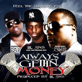 Always Gettin Money (feat. Rico Love & Young Chris)
