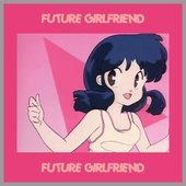 ＦＵＴＵＲＥ ＧＩＲＬＦＲＩＥＮＤ 音楽