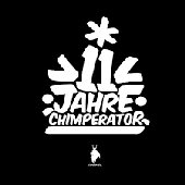 11 Jahre Chimperator