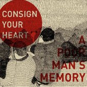 consign your heart