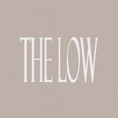 The Low