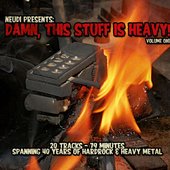 Damn, this stuff is heavy! Volume One