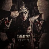 Evildozer - Evil Eternal - album cover